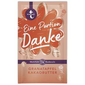 t: by tetesept Badesalz Eine Portion Danke 60 g, A-Nr.: 4615394 - 01